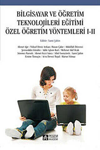 Bilgisayar ve Öğretim Teknolojileri Eğitimi Özel Öğretim Yöntemleri 1 - 2