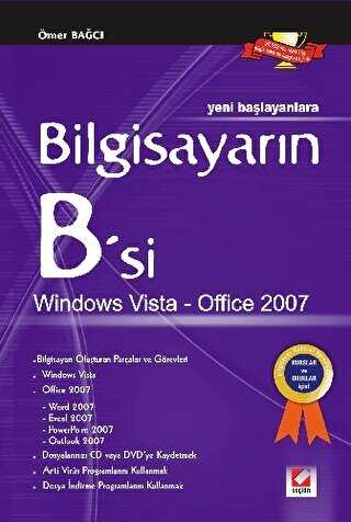 Bilgisayarın B`si Windows Vista – Office 2007 - Seçkin Yayıncılık