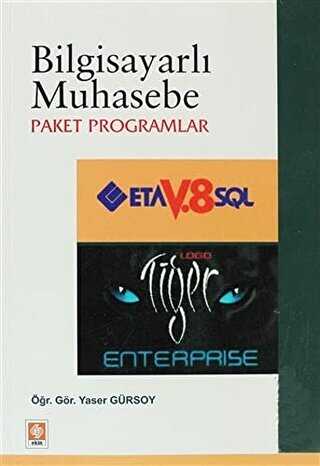 Bilgisayarlı Muhasebe - Paket Programlar - Ekin Basım Yayın
