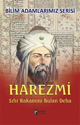 Harezmi - Bilim Adamlarımız Serisi kapağı