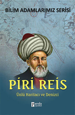 Piri Reis - Bilim Adamlarımız Serisi kapağı