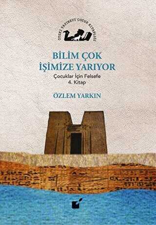 Bilim Çok İşimize Yarıyor - Öteki Yayınevi