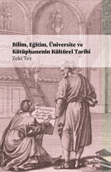 Bilim, Eğitim, Üniversite ve Kütüphanenin Kültürel Tarihi - Doruk Yayınları