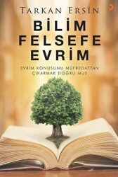 Bilim Felsefe Evrim - Cinius Yayınları