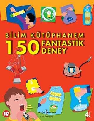 BİLİM KÜTÜPHANEM 150 FANTASTİK DENEY