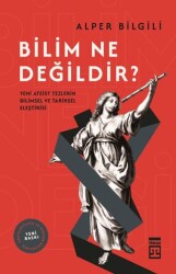 Bilim Ne Değildir? - Timaş Yayınları