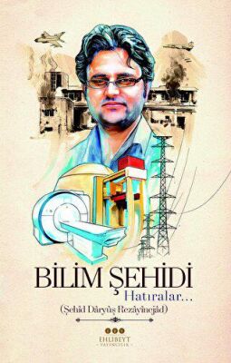 Bilim Şehidi Hatıralar - 1