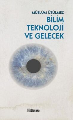 Bilim Teknoloji ve Gelecek - 1