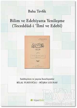 Bilim ve Edebiyatta Yenileşme - Hiperlink Yayınları