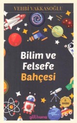 Bilim ve Felsefe Bahçesi - Gülhane Yayınları