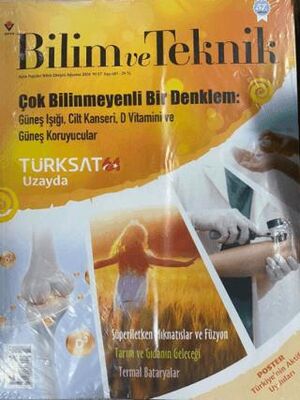 Bilim ve Teknik Dergisi Sayı: 681 Ağustos 2024 - 1