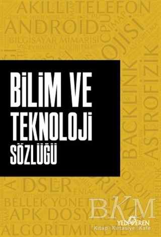Bilim ve Teknoloji Sözlüğü - Yediveren Yayınları