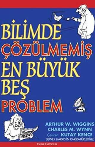 Bilimde Çözülmemiş En Büyük Beş Problem - Palme Yayıncılık