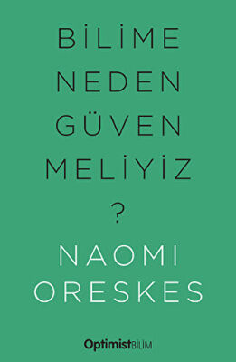 Bilime Neden Güvenmeliyiz? - 1