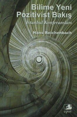 Bilime Yeni Pozitivist Bakış - 1
