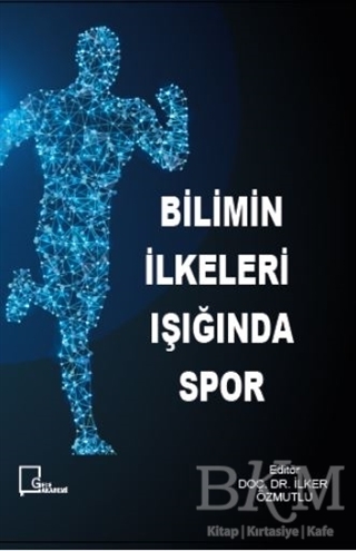 Bilimin İlkeleri Işığında Spor - Gece Akademi