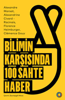 Bilimin Karşısında 100 Sahte Haber - 1