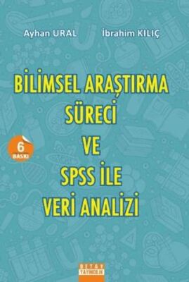 Bilimsel Araştırma Süreci ve SPSS ile Veri Analizi - 1