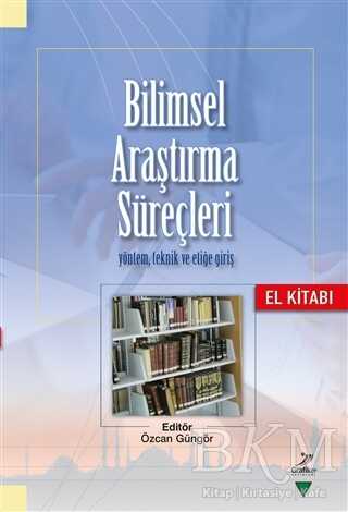 Bilimsel Araştırma Süreçleri - Grafiker Yayınları