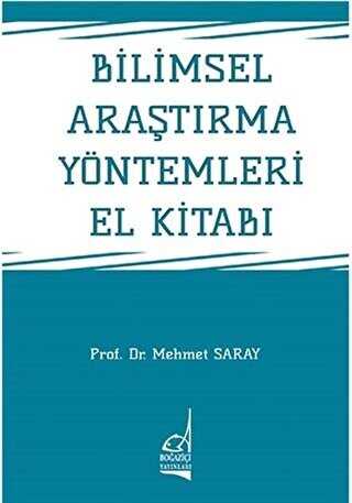Bilimsel Araştırma Yöntemleri El Kitabı - Boğaziçi Yayınları