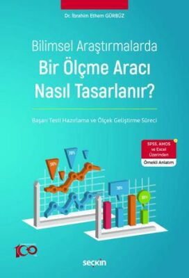 Bilimsel Araştırmalarda Bir Ölçme Aracı Nasıl Tasarlanır? - 1