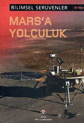 Bilimsel Serüvenler : Marsa Yolculuk - 1