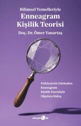 Bilimsel Temelleriyle Enneagram Kişilik Teorisi - Okuyan Us Yayınları