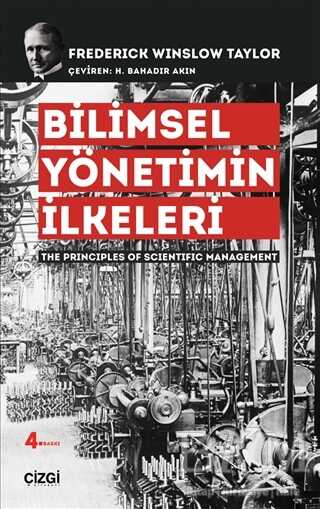 Bilimsel Yönetimin İlkeleri - Çizgi Kitabevi Yayınları