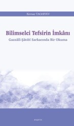 Bilimselci Tefsirin İmkanı - Araştırma Yayınları