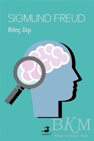 Bilinç Dışı - Olimpos Yayınları