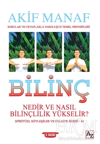 Bilinç Nedir ve Nasıl Bilinçlilik Yükselir? - Az Kitap
