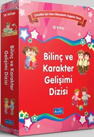 Bilinç ve Karakter Gelişimi Dizisi 18 Kitap Takım - Parıltı Yayınları