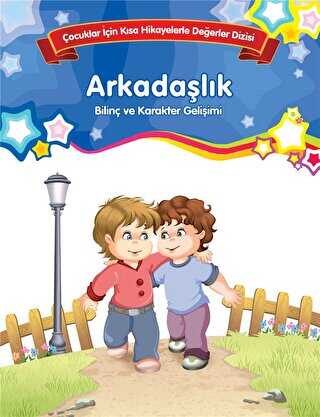 Arkadaşlık - Bilinç ve Karakter Gelişimi Büyük Boy - Parıltı Yayınları
