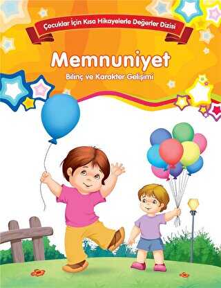 Memnuniyet - Bilinç ve Karakter Gelişimi Büyük Boy - Parıltı Yayınları