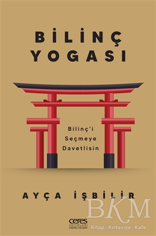 Bilinç Yogası - Ceres Yayınları
