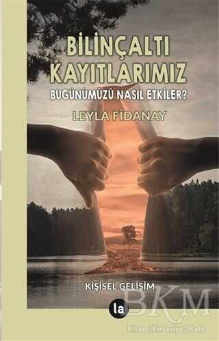 Bilinçaltı Kayıtlarımız - La Kitap