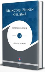 Bilinçdışı Zihnin Gelişimi - Psikoterapi Enstitüsü