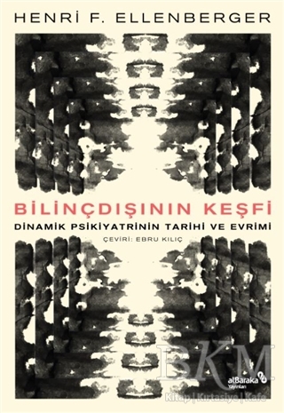 Bilinçdışının Keşfi - Albaraka Yayınları