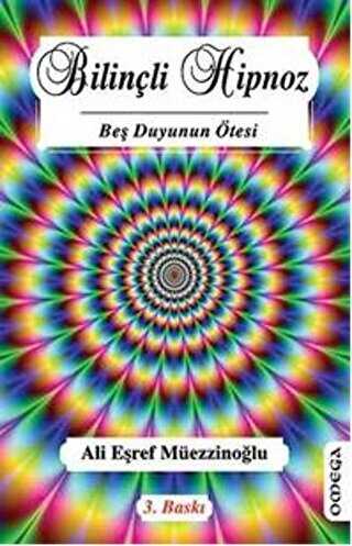 Bilinçli Hipnoz - Omega