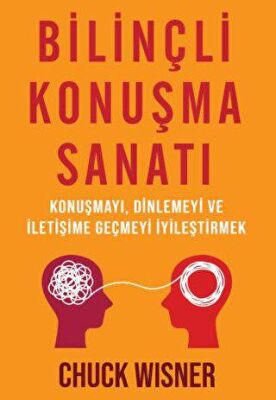Bilinçli Konuşma Sanatı - 1