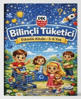 Bilinçli Tüketici - Etkinlik Kitabı 3 - 6 Yaş - 1