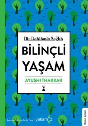 Bilinçli Yaşam - Yakamoz Yayınevi