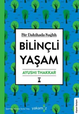 Bilinçli Yaşam - 1