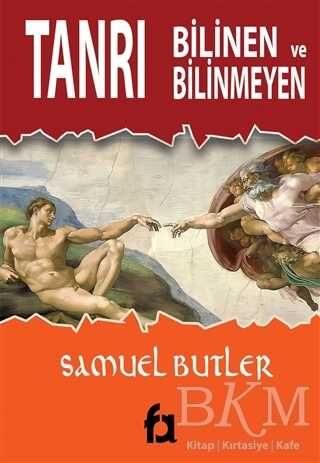 Bilinen ve Bilinmeyen Tanrı - Fa Yayınları