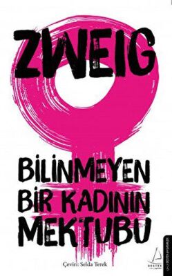 BİLİNMEYEN BİR KADININ MEKTUBU - 1