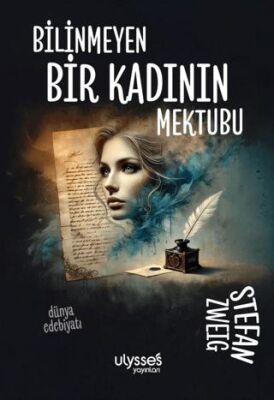 Bilinmeyen Bir Kadının Mektubu - 1