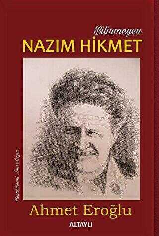 Bilinmeyen Nazım Hikmet - 1