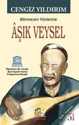 Bilinmeyen Yönleriyle Aşık Veysel - İtalik Yayınevi