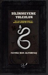 Bilinmeyene Yolculuk - Dls Yayınları