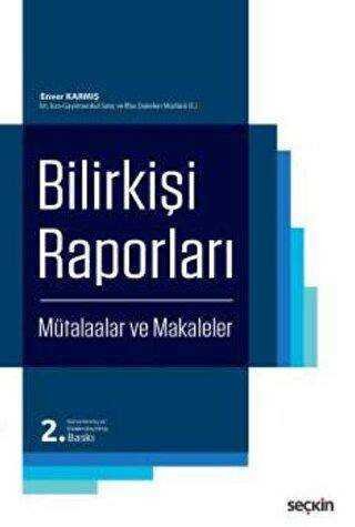Bilirkişi Raporları - Seçkin Yayıncılık